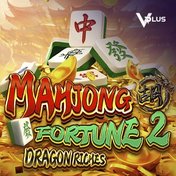Mahjong Fortune 2: Dragon Riches - AZGAMING388