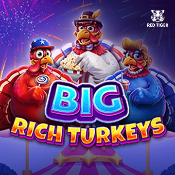 Big Rich Turkeys - AZGAMING388