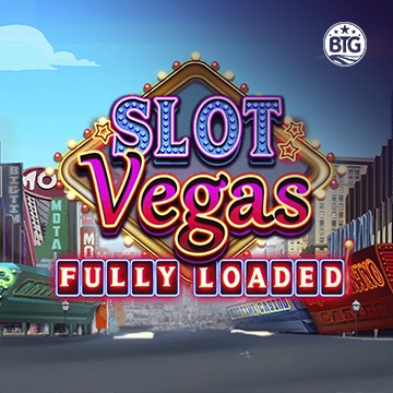Slot Vegas - Fully Loaded - AZGAMING388