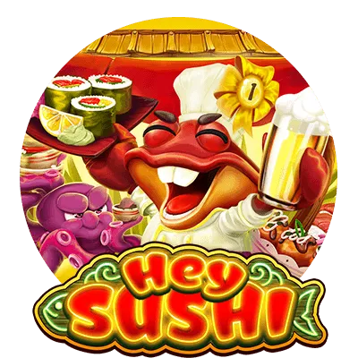 Hey Sushi - AZGAMING388