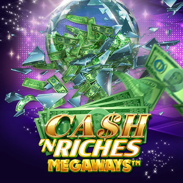 Microgaming : Cash N Riches Megaways&trade; - AZGAMING388