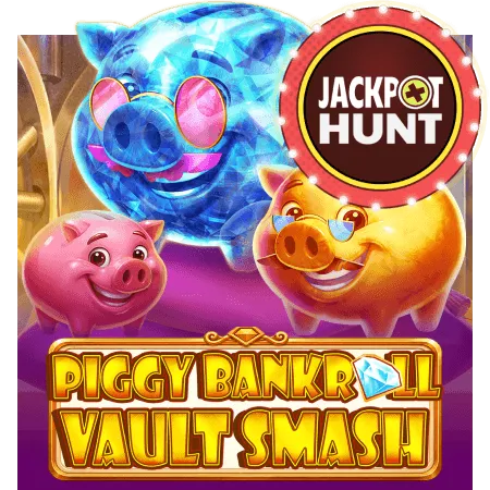Piggy Bankroll: Vault Smash - AZGAMING388
