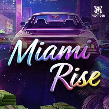 Miami Rise - AZGAMING388